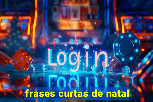 frases curtas de natal